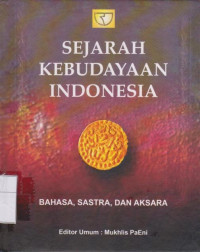 Image of Sejarah Kebudayaan Islam: Bahasa, Sastra, dan Aksara