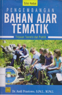 Image of Pengembangan bahan ajar tematik: tinjauan dan praktik edisi kedua