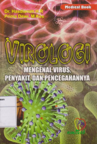Image of Virologi: Mengenal Virus, Penyakit dan Pencegahannya