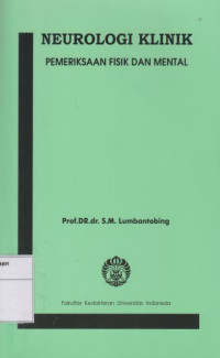 Image of Neurologi Klinik: Pemeriksaan Fisik dan Mental