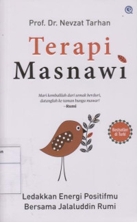 Image of Terapi Masnawi: Ledakkan Energi Positifmu Bersama Jalaluddin Rumi