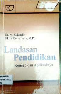 Landasan Pendidikan Konsep dan Aplikasinya