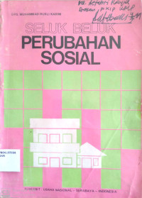 Seluk Beluk Perubahan Sosial