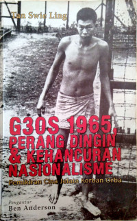 G30S 1965 Perang Dingin & Kehancuran Nasionalisme