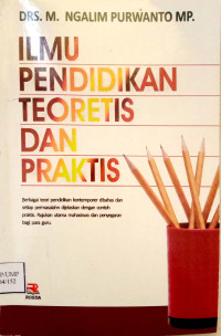 ilmu pendidikan teoretis dan praktis