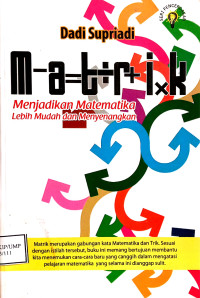 matrik menjadikan matematika lebih mudah dan menyenangkan