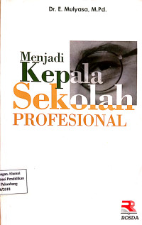 Menjadi Kepala Sekolah Profesional