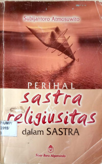 Perihal Sastra & Religiusitas dalam Sastra