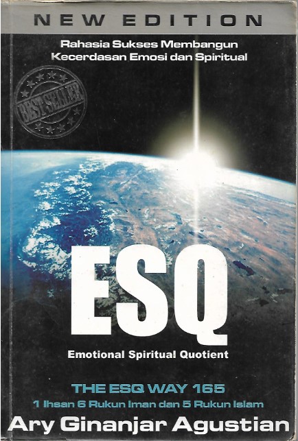 Rahasia Sukses Membangun Kecerdasan Emosi dan Spiritual (ESQ)