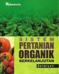 Sistem Pertanian Organik Berkelanjutan