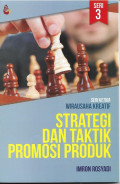 Strategi dan Taktik Promosi Produk (Seri Ketiga Wirausaha Kreatif )