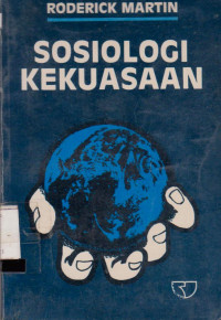 SOSIOLOGI KEKUASAAAN