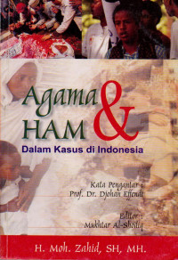 AGAMA & HAM DALAM KASUS DI INDONESIA