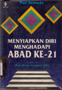 MENYIAPKAN DIRI MENGHADAPI ABAD KE-21