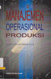 MANAJEMEN OPERASIONAL PRODUKSI