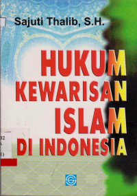 HUKUM KEWARISAN ISLAM DI INDONESIA