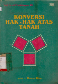 KONVERSI HAK-HAK ATAS TANAH