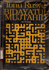 BIDAYATUL MUJTAHID BUKU PERTAMA