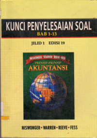 KUNCI PENYELESAIAN SOAL BAB 1-13 PRINSIP-PRINSIP AKUNTANSI