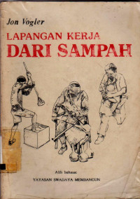 LAPANGAN KERJA DARI SAMPAH