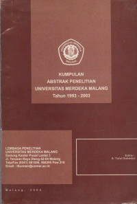 KUMPULAN ABSTRAK PENELITIAN UNIVERSITAS MERDEKA MALANG TAHUN 1993 - 2003