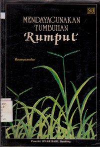 MENDAYAGUNAKAN TUMBUHAN RUMPUT