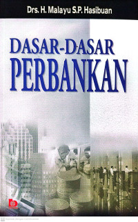 Dasar-Dasar Perbankan