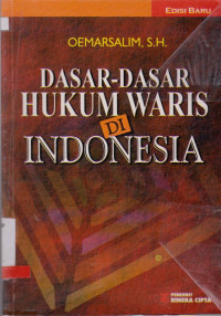 DASAR-DASAR HUKUM WARIS DI INDONESIA