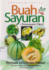 Buah sayuran+ tanaman obat