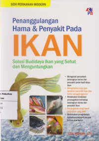 Penanggulangan hama & penyakit pada ikan: solusi budidaya ikan yang sehat dan menguntungkan