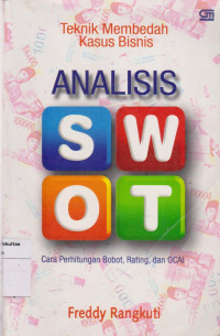 Analisis swot: cara perhitungan bobot, rating, dan ocai