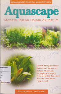 Aquascape: menata taman dalam akuarium