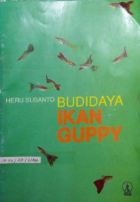 Budidaya Ikan Guppy