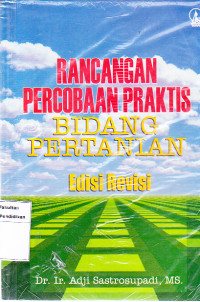 Rancangan Percobaan Praktis: Bidang Pertanian