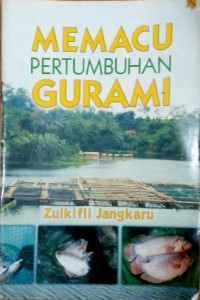 Memacu Pertumbuhan Gurami