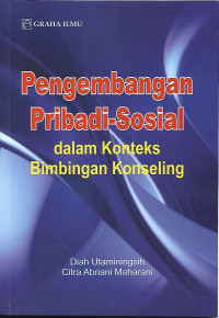 Pengembangan Pribadi-Sosial dalam Konteks Bimbingan Konseling