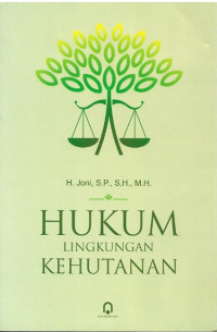 Hukum Lingkungan Kehutanan