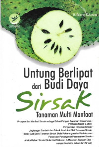 Untung Berlipat dari Budidaya Sirsak Tanaman Multi Manfaat