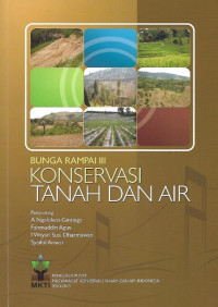 Bunga Rampai III: Konservasi Tanah Dan Air