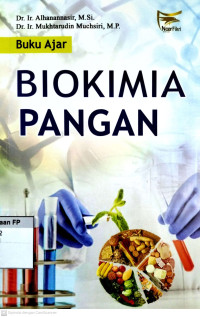 Biokimia Pangan ( Buku Ajar)