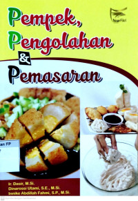 Pempek, Pengolahan dan Pemasaran