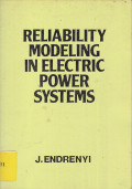 Reliability modeling in electric poower systems
