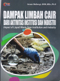 Dampak limbah cair dari aktivitas institusi dan industri