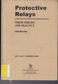 Protective Relays their theory and Practice