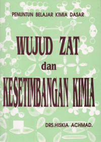 WUJUD ZAT DAN  KESETIMBANGAN KIMIA