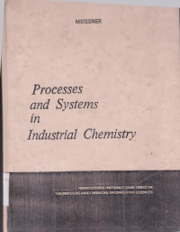 Processes and  Systems in Industrial Chemistry