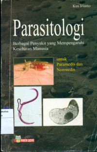 Image of Parasitologi: berbagi penyakit yang mempengaruhi kesehatan manusia