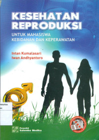 Image of Kesehatan reproduksi: untuk mahasiswa dan keperawatan