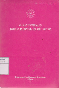 Image of Siaran pembinaan bahasa Indonesia di RRi 1991/1992