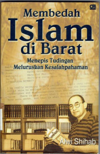 Image of Membedah Islam di Barat, Menepis Tudingan Meluruskan Kesalahpahaman